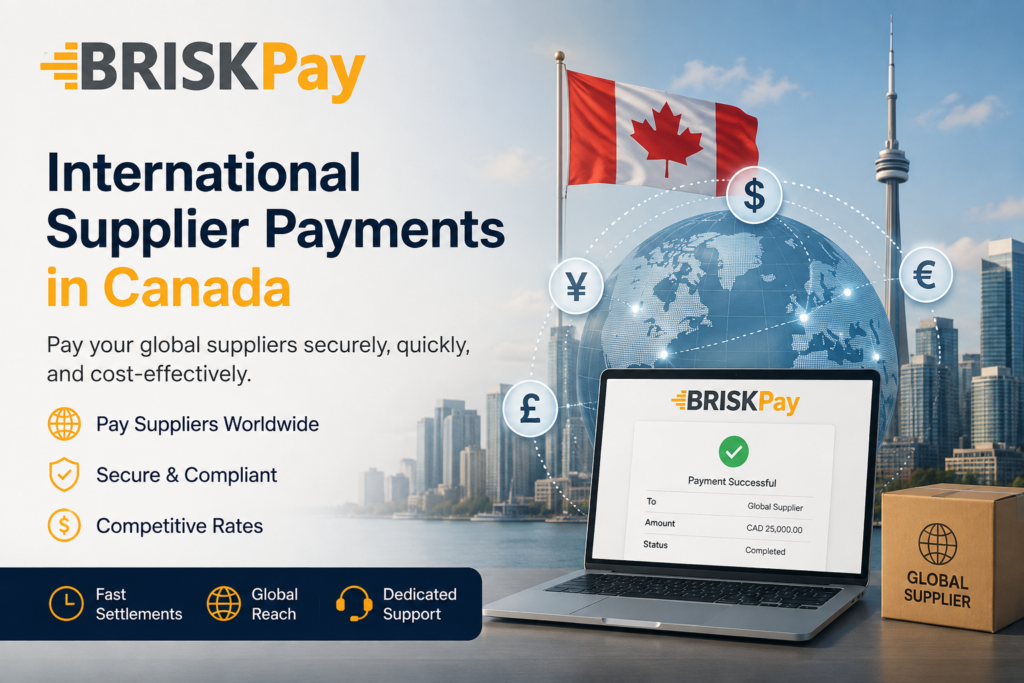 International Supplier Payments in Canada